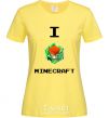 Women's T-shirt I tnt minecraft cornsilk фото