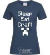 Женская футболка Sleep eat craft Темно-синий фото