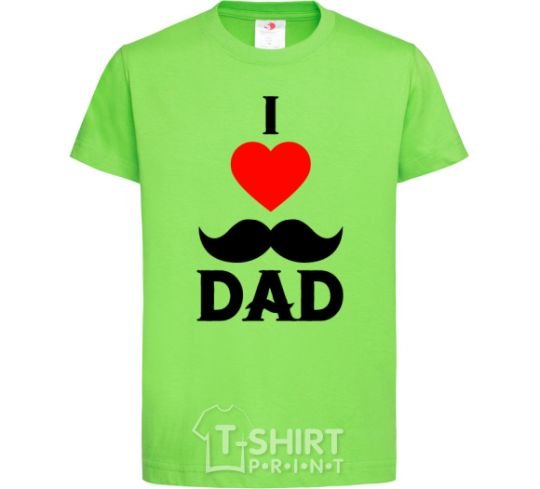 Kids T-shirt I love dad's mustache orchid-green фото