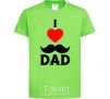 Kids T-shirt I love dad's mustache orchid-green фото