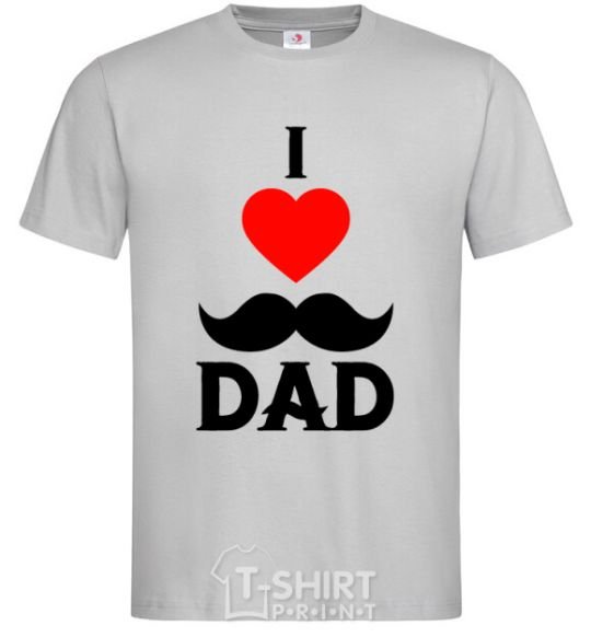 Men's T-Shirt I love dad's mustache grey фото