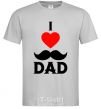 Men's T-Shirt I love dad's mustache grey фото