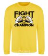 Sweatshirt FIGHT LIKE A CHAMPION yellow фото