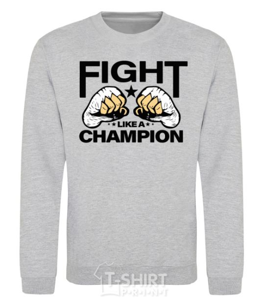 Sweatshirt FIGHT LIKE A CHAMPION sport-grey фото