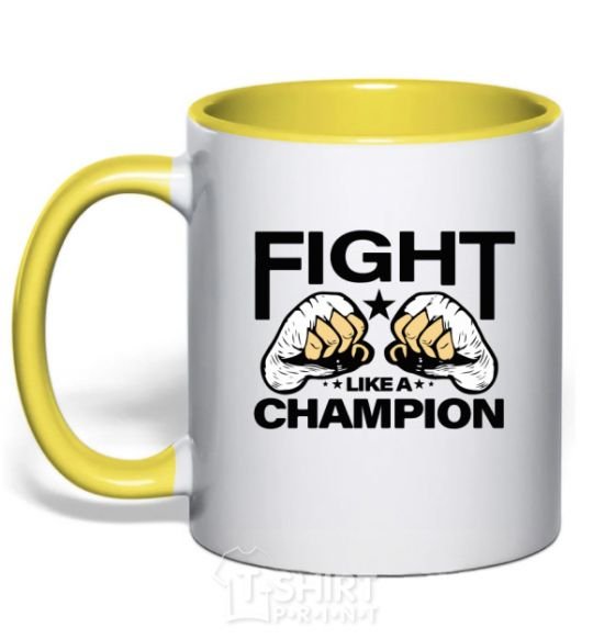 Mug with a colored handle FIGHT LIKE A CHAMPION yellow фото