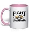 Mug with a colored handle FIGHT LIKE A CHAMPION light-pink фото