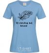 Women's T-shirt It's leviosa sky-blue фото