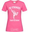 Женская футболка Strongest Ярко-розовый фото