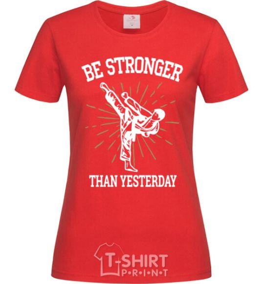 Women's T-shirt Strongest red фото