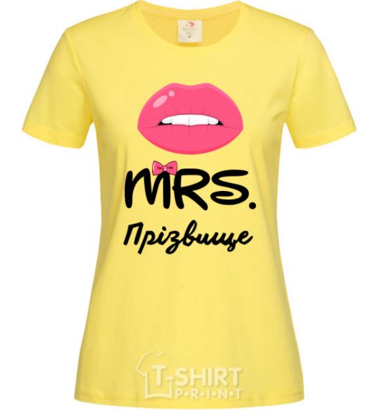 Women's T-shirt Mrs. last name cornsilk фото