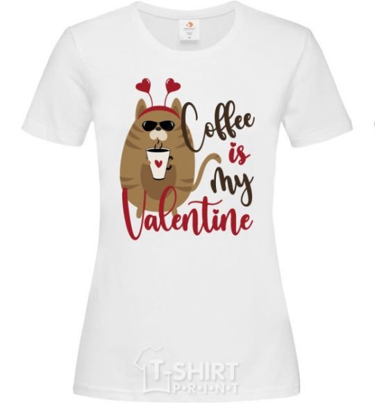 Женская футболка Coffe is my valentine Белый фото