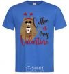 Men's T-Shirt Coffe is my valentine royal-blue фото