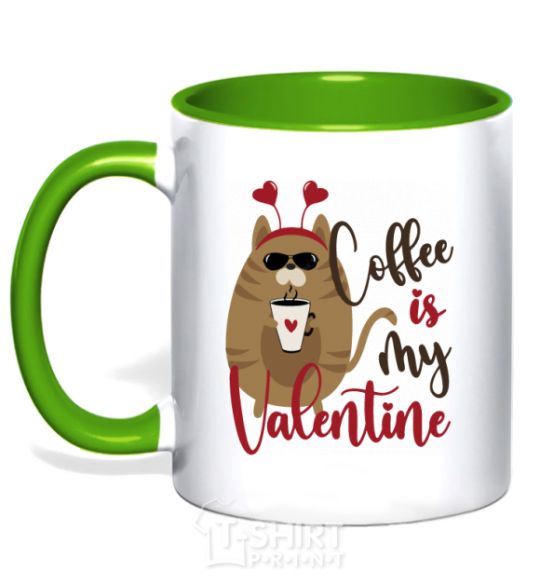 Mug with a colored handle Coffe is my valentine kelly-green фото