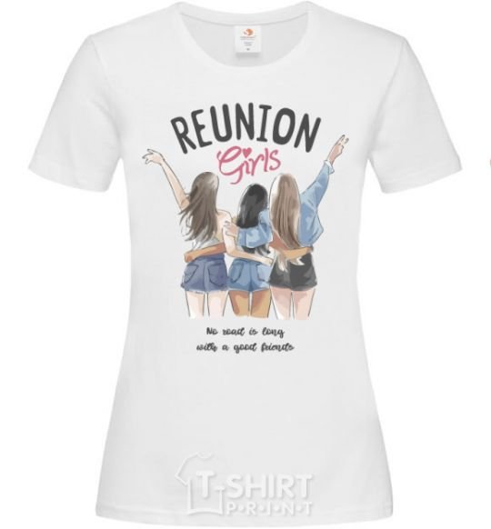 Women's T-shirt Reunion girls White фото