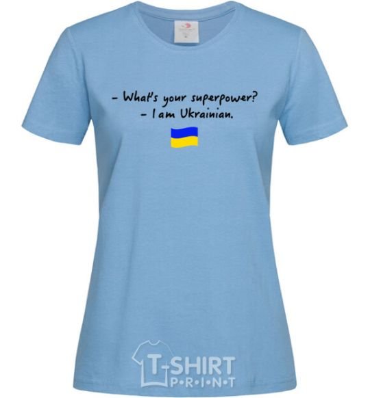 Women's T-shirt Superpower Ukrainian sky-blue фото