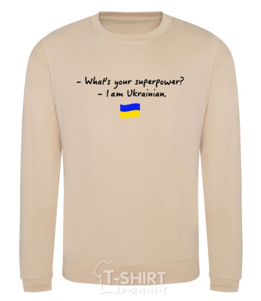 Sweatshirt Superpower Ukrainian sand фото