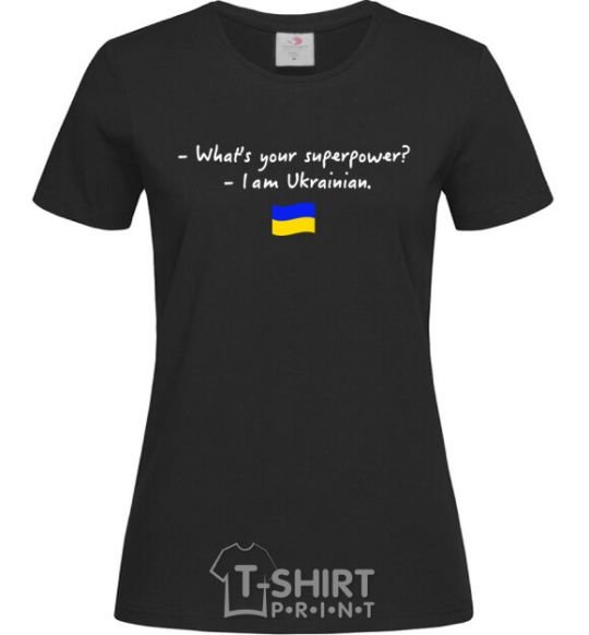Women's T-shirt Superpower Ukrainian black фото