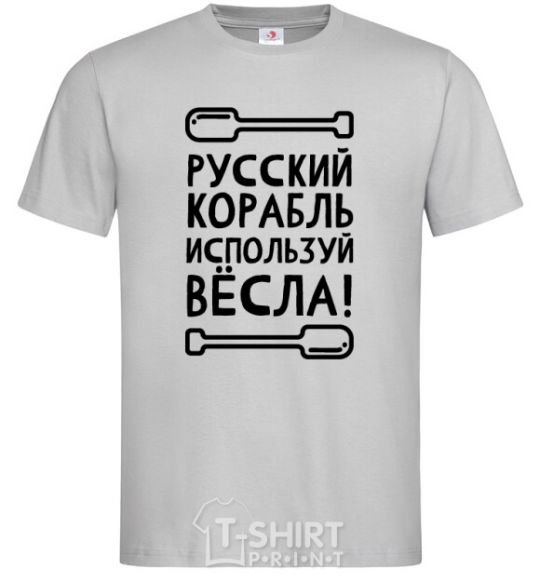 Men's T-Shirt Russian ship, use the oars. grey фото