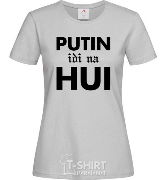 Women's T-shirt Putin idi na hui grey фото