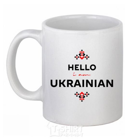 Ceramic mug Hello i am ukrainian White фото
