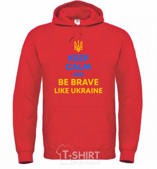 Men`s hoodie Be brave like Ukraine bright-red фото