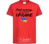 Kids T-shirt Good evening we are frome ukraine map of Ukraine red фото