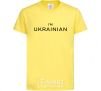 Kids T-shirt IM UKRAINIAN cornsilk фото