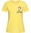 Women's T-shirt Arestovich is wetting himself cornsilk фото