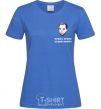 Women's T-shirt Arestovich is wetting himself royal-blue фото