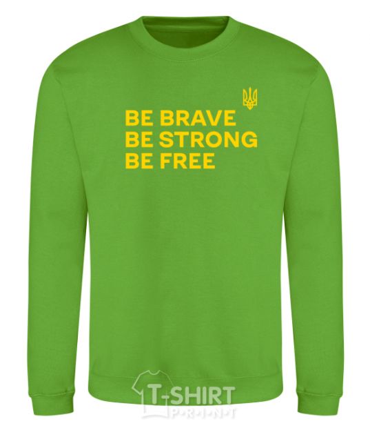 Sweatshirt Be brave be strong be free orchid-green фото