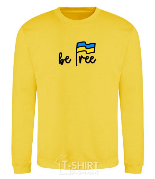 Sweatshirt Be free yellow фото