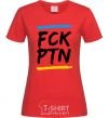 Women's T-shirt FCK PTN red фото