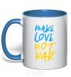 Mug with a colored handle Make love not war text royal-blue фото