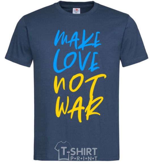 Men's T-Shirt Make love not war text navy-blue фото