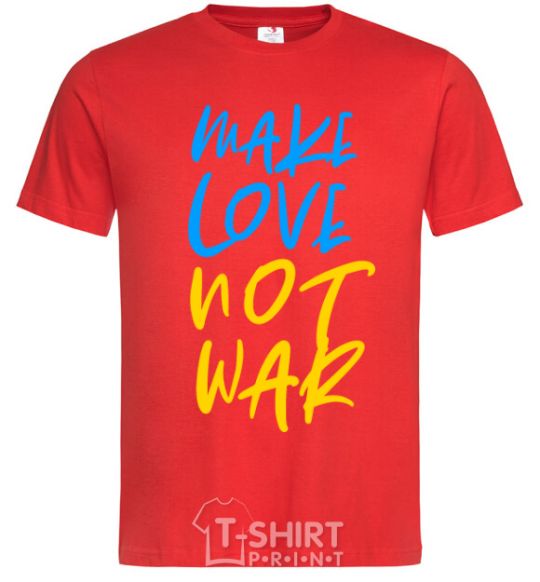 Men's T-Shirt Make love not war text red фото