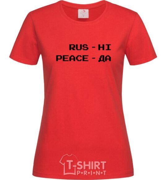 Women's T-shirt Rus ni peaceda red фото