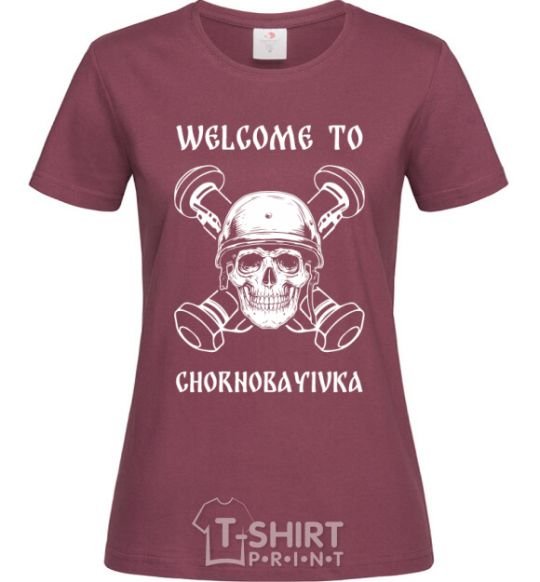 Women's T-shirt Welcome to Chornobayivka burgundy фото