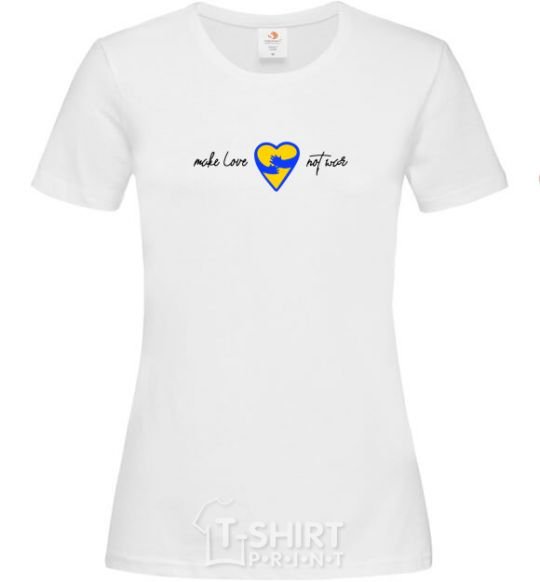 Women's T-shirt Make love not war heart of hugs White фото