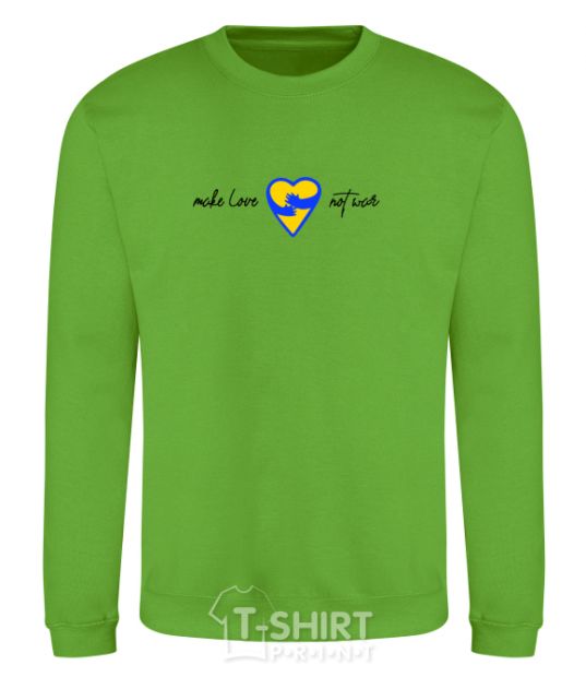 Sweatshirt Make love not war heart of hugs orchid-green фото