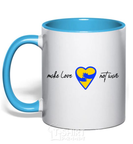 Mug with a colored handle Make love not war heart of hugs sky-blue фото