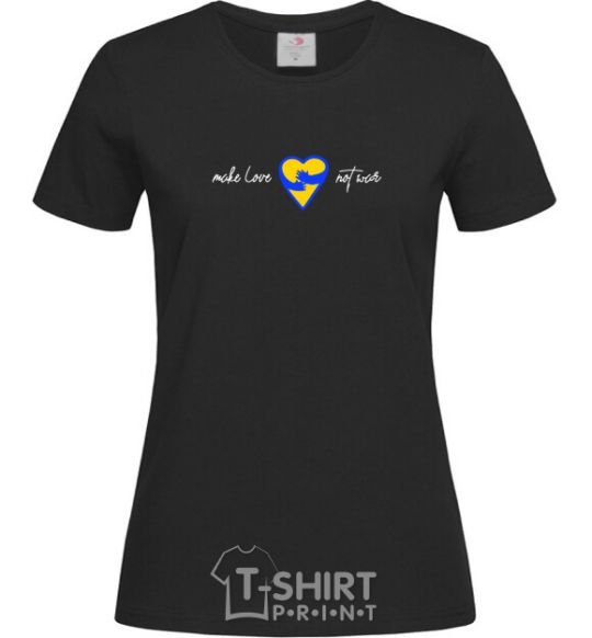 Women's T-shirt Make love not war heart of hugs black фото