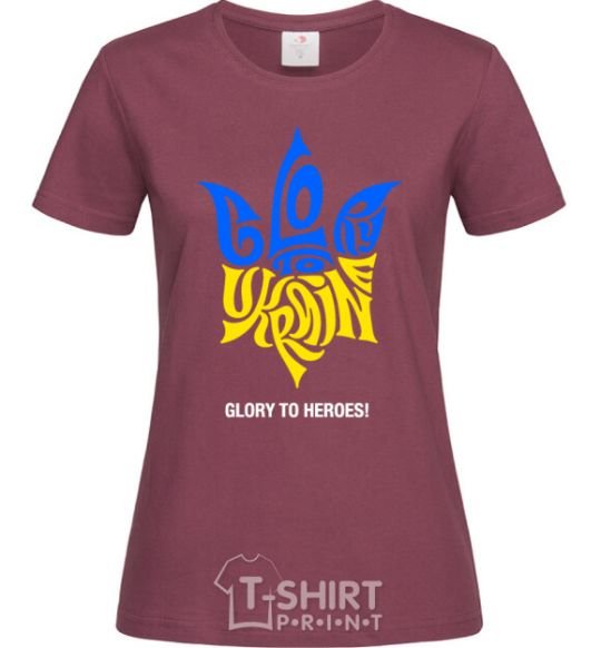 Women's T-shirt Glory to Ukraine glory to heroes burgundy фото