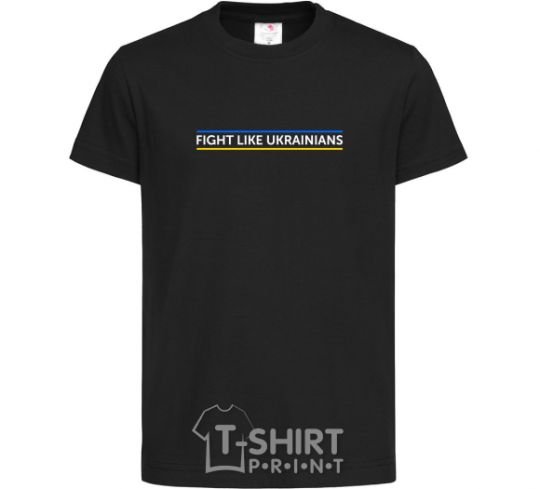 Детская футболка Fight like Ukraininan Черный фото