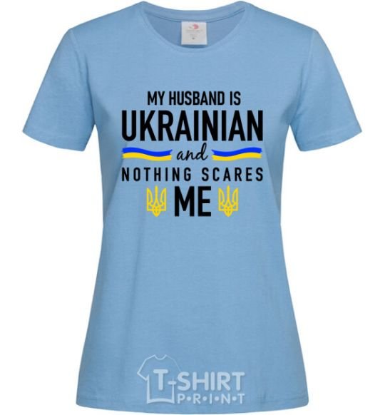 Женская футболка My husband is ukrainian Голубой фото