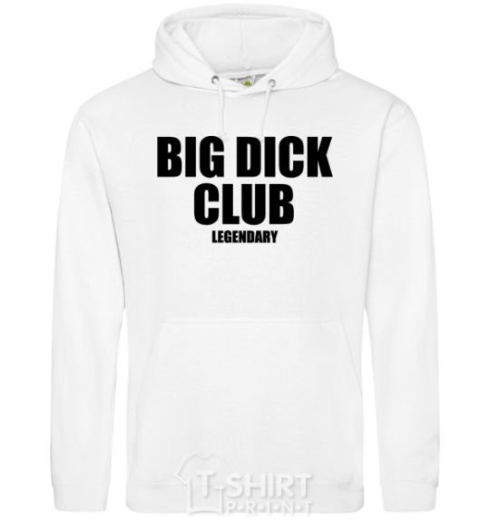 Men`s hoodie Big dick club legendary White фото