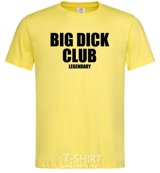 Men's T-Shirt Big dick club legendary cornsilk фото