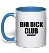 Mug with a colored handle Big dick club legendary royal-blue фото