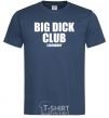 Men's T-Shirt Big dick club legendary navy-blue фото