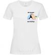 Women's T-shirt My calidor is my fortress White фото