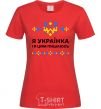 Women's T-shirt I am a Ukrainian and I am proud of it V.1 red фото